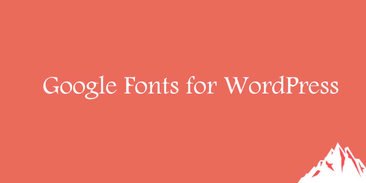 Google Fonts for WordPress