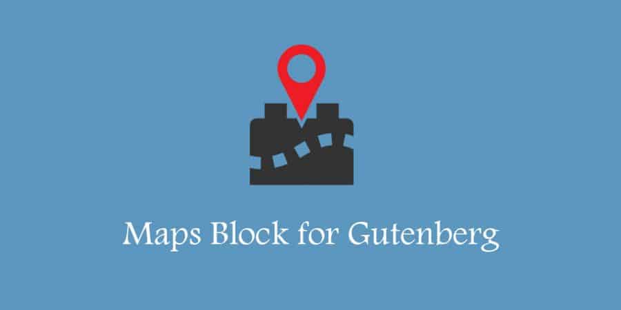 Maps Block for Gutenberg