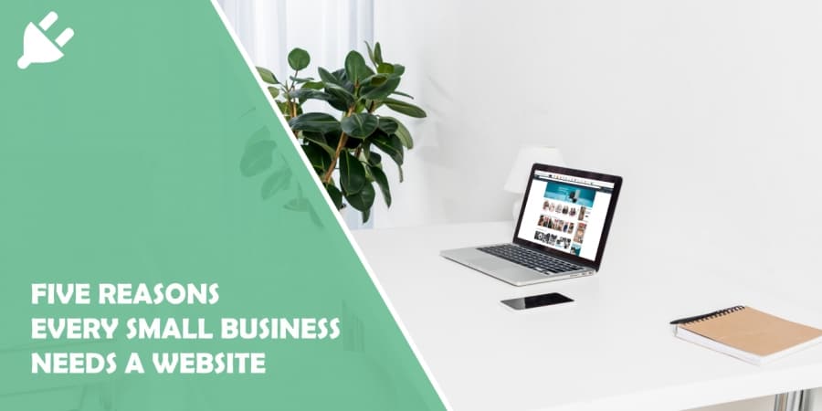 Reasons why every small business needs a website