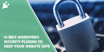 10 Best WordPress Security Plugins