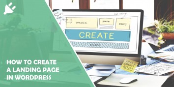 How to create a landing page in WordPress the complete guide