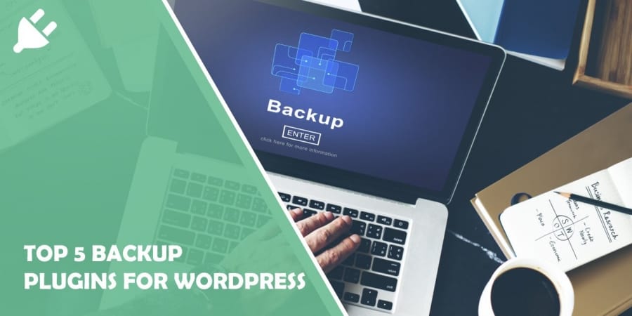 Top 5 Backup Plugins for WordPress