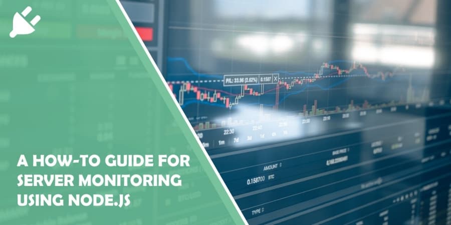 A How-To Guide for Server Monitoring Using Node.js