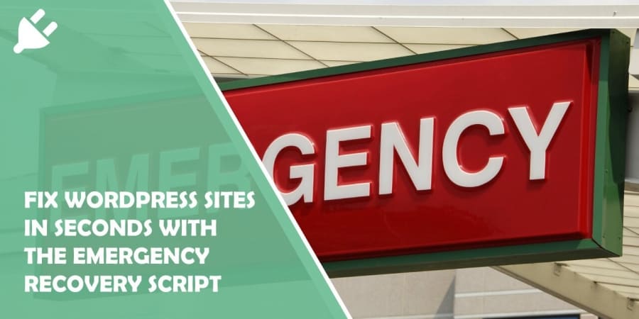 Fix WordPress Sites in Seconds With the Emergency Recovery Script