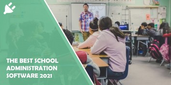 The Best School Administration Software 2021
