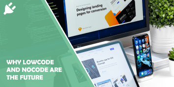 Why lowcode and nocode are the future of enterprise application